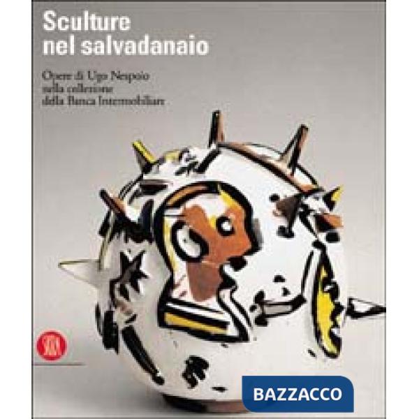 Sculture nel salvadanaio. Opere di Ugo Nespolo nella collezione della Banca Inte