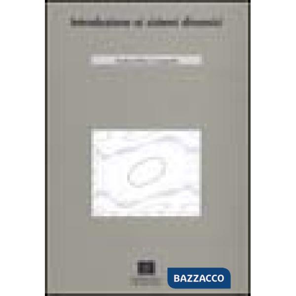 Introduzione ai sistemi dinamici. Con CD-ROM