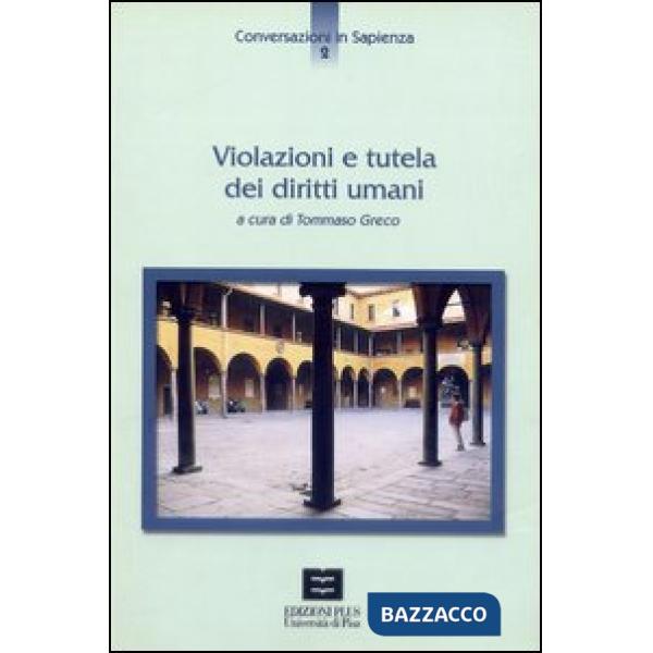 Violazioni e tutela dei diritti umani