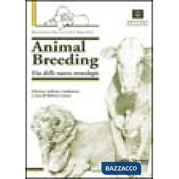 Animal Breeding. Uso delle nuove tecnologie