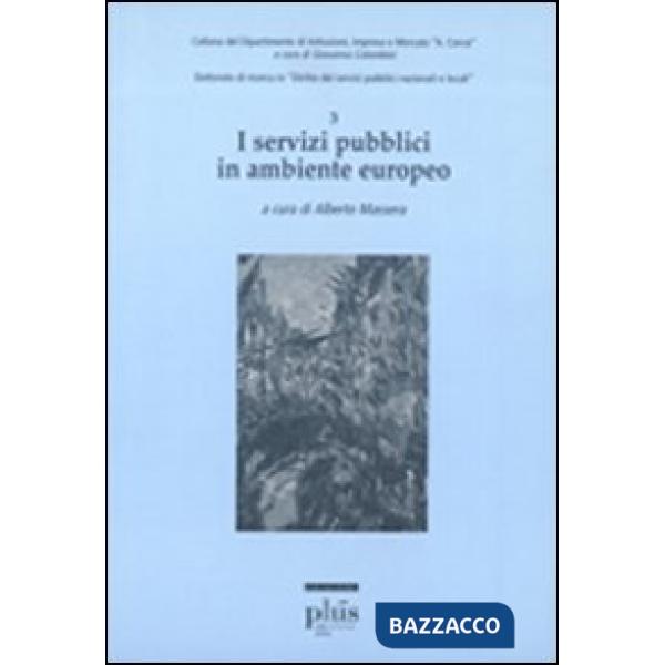 Servizi pubblici in ambiente europeo (I)