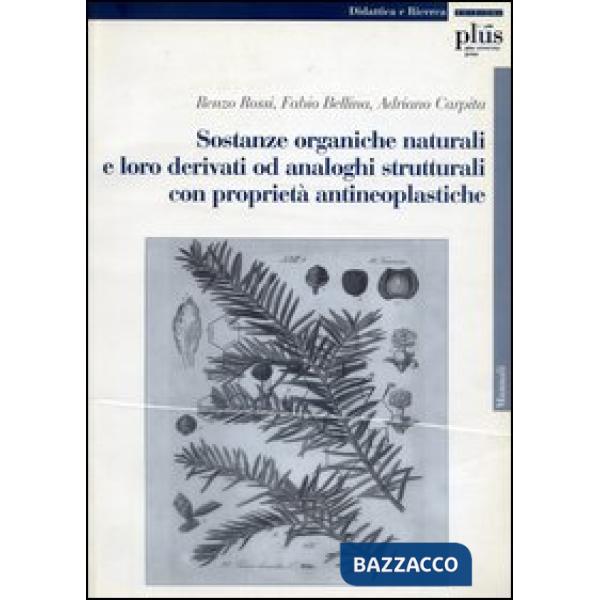 Sostanze organiche naturali e loro derivati da analoghi strutturali con propriet