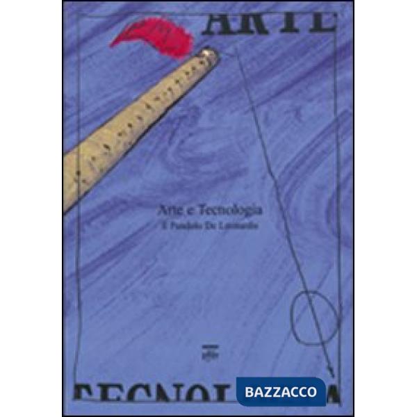 Arte e tecnologia. Il pendolo De Leonardis