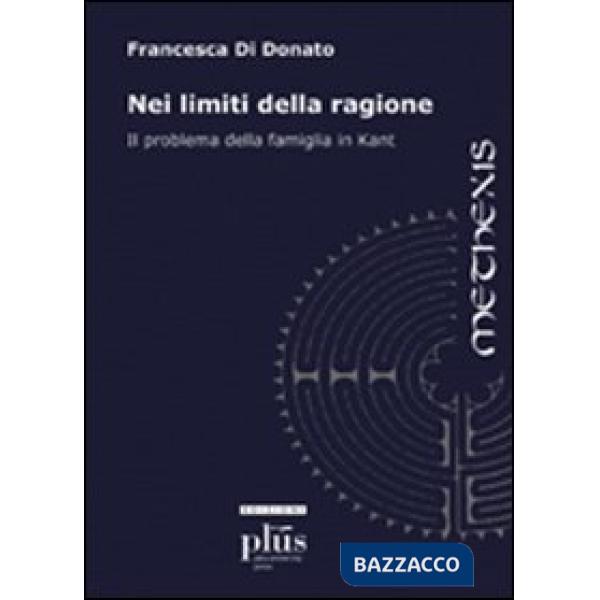 Nei limiti della ragione. Il problema della famiglia in Kant