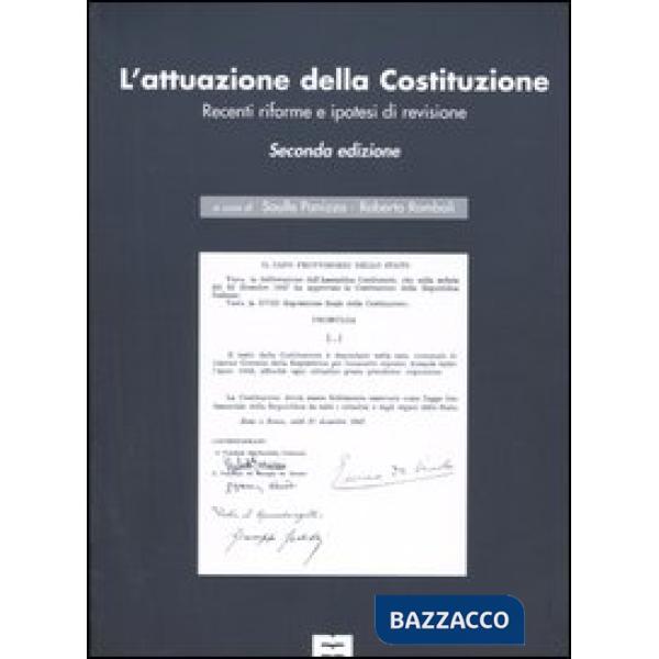 Attuazione della Costituzione. Recenti riforme e ipotesi di revisione (L')