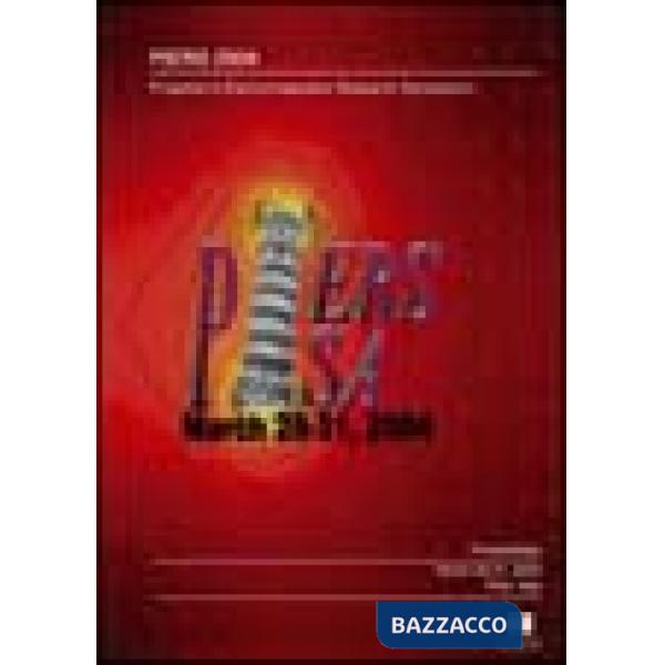 Convegno Piers (28-31 marzo 2004). Ediz. inglese