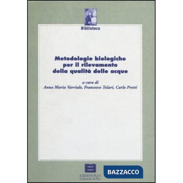 Metodologie biologiche per il rilevamento della qualità delle acque