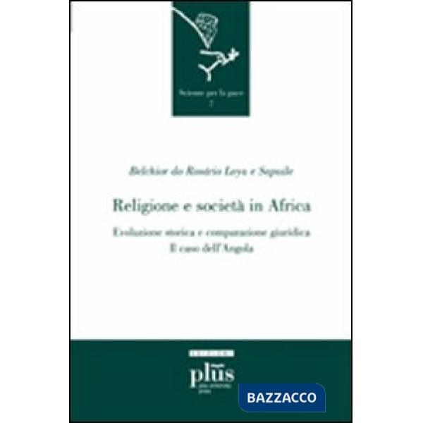 Religione e società in Africa. Evoluzione storica e comparazione giuridica: il caso dell'Angola