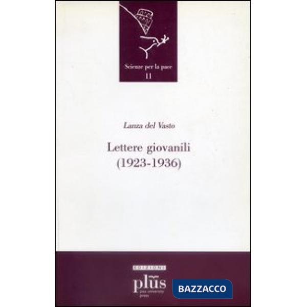 Lettere giovanili (1923-1936)