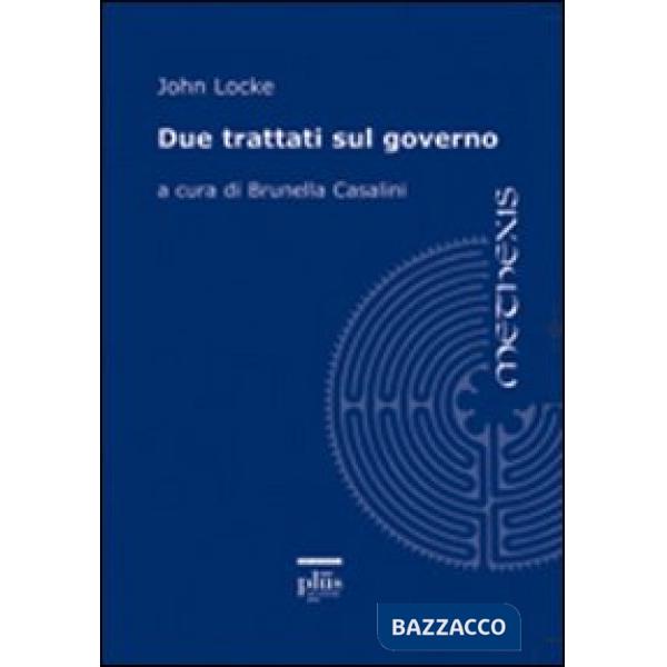 Due trattati sul governo