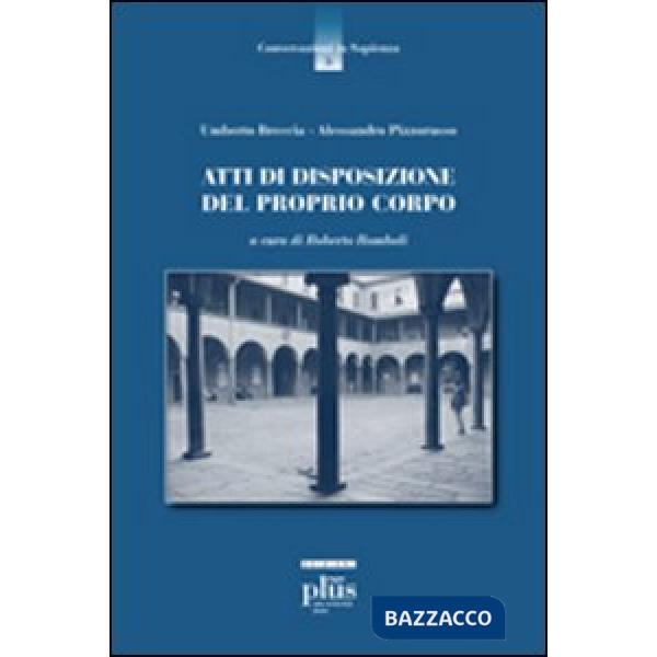 Atti di disposizione del proprio corpo