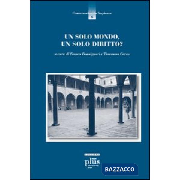 Solo mondo, un solo diritto? (Un)