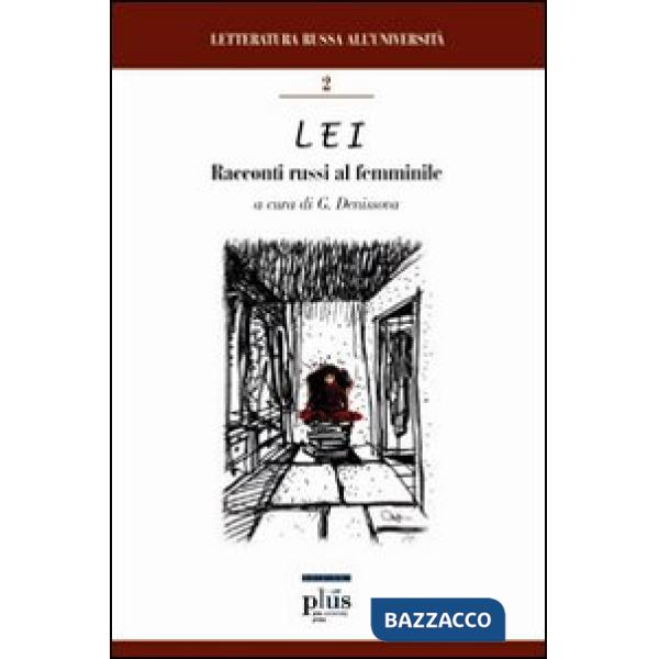 Lei. Racconti russi al femminile