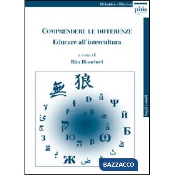 Comprendere le differenze. Educare all'intercultura