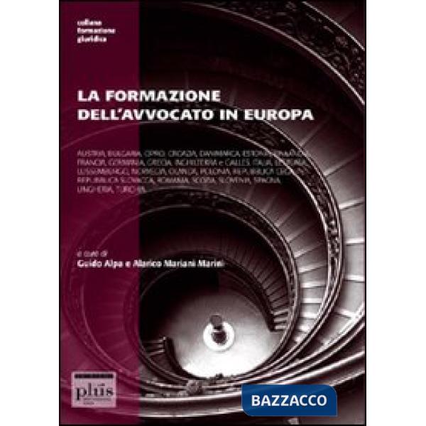 Formazione dell'avvocato in Europa (La)
