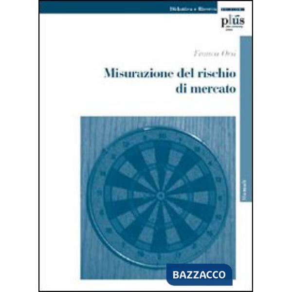 Misurazione del rischio di mercato