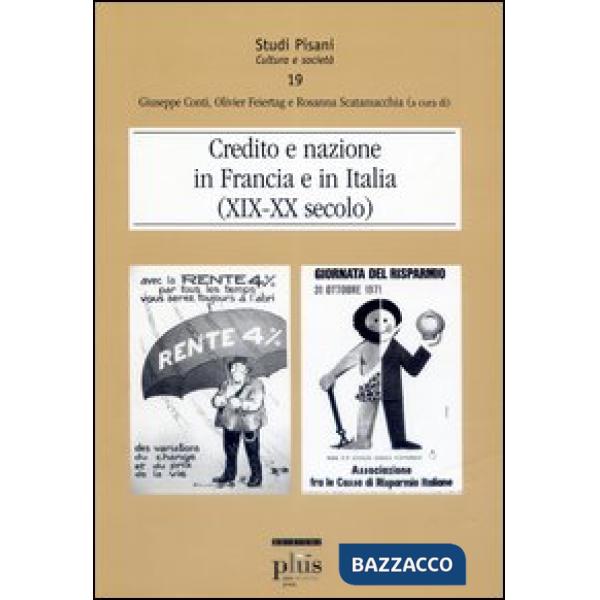 Credito e nazione in Francia e in Italia (XIX-XX secolo)