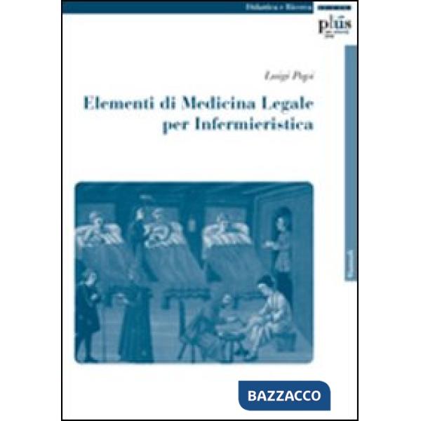 Elementi di medicina legale per infermieristica