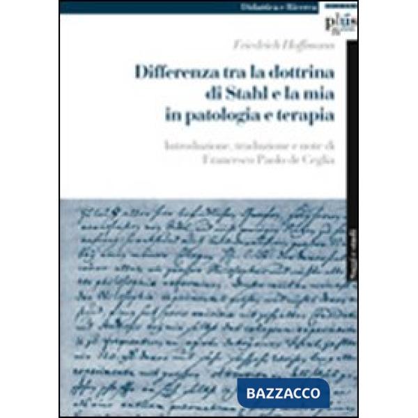 Differenza tra la dottrina di Stahl e la mia in patologia e terapia