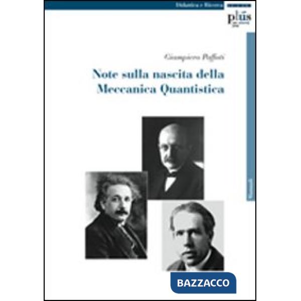 Note sulla nascita della meccanica quantistica