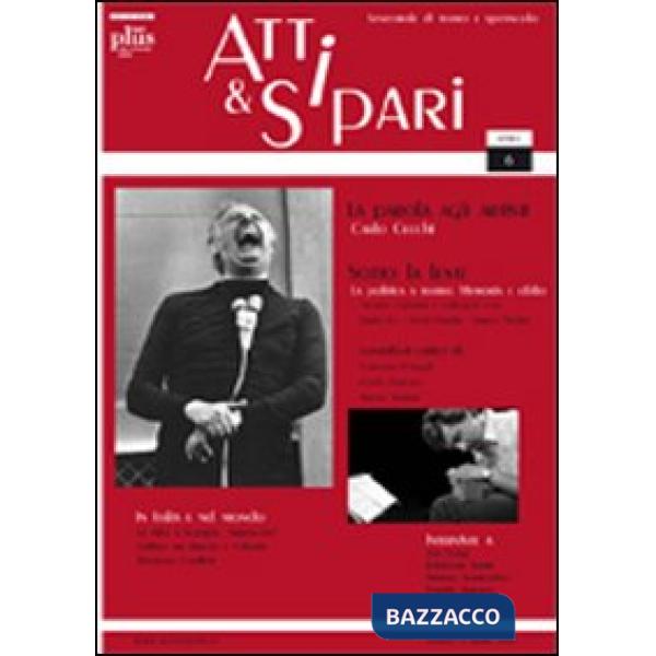 Atti & sipari (2010). Vol. 6