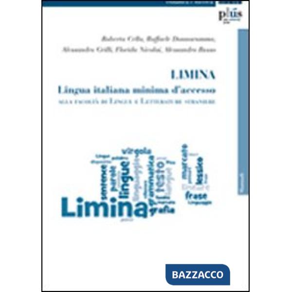 Limina. Lingua italiana minima d'accesso alla Facoltà di Lingue e Letterature St