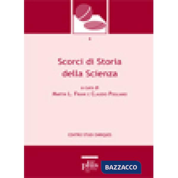 Scorci di storia della scienza. Contributi al seminario congiunto dei dottorati 