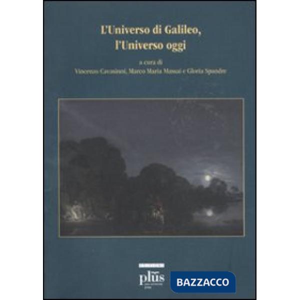 Universo di Galileo, l'universo oggi. Con DVD (L')