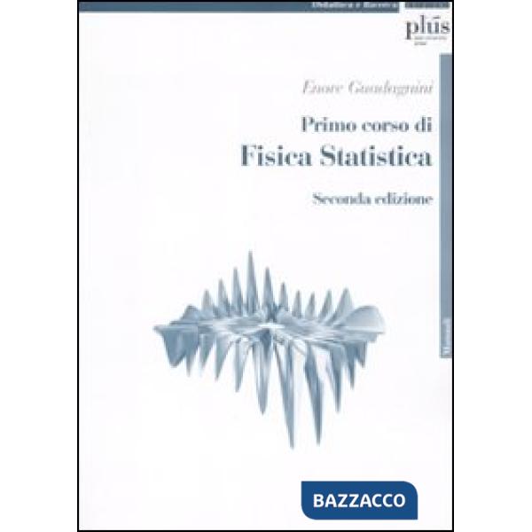 Primo corso di fisica statistica