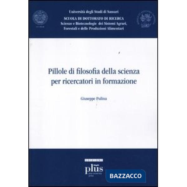 Pillole di filosofia della scienza per ricercatori in formazione