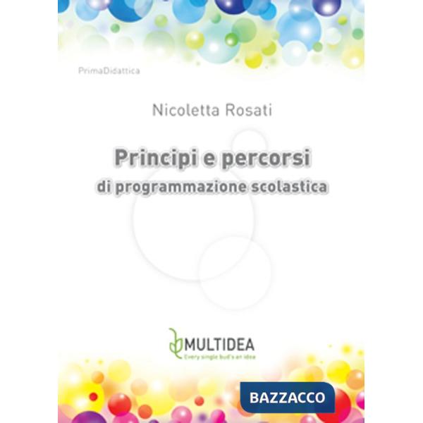 Principi e percorsi di programmazione scolastica