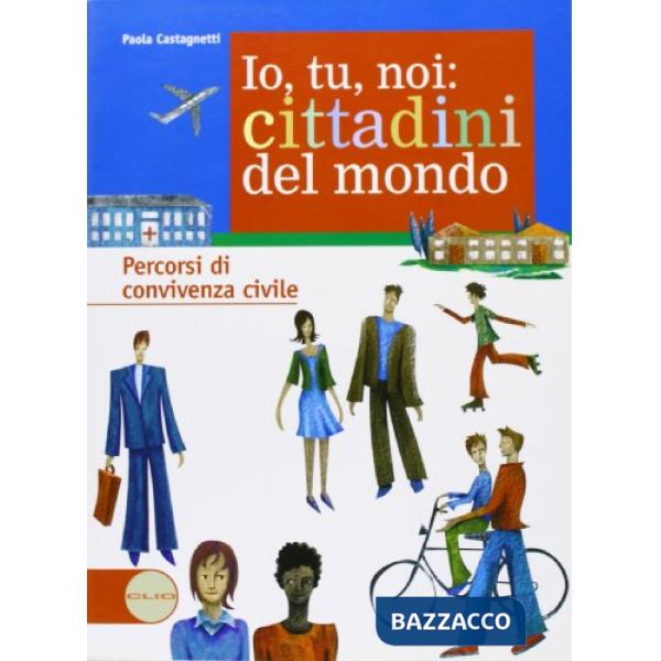 IO, TU, NOI: CITTADINI DEL MONDO