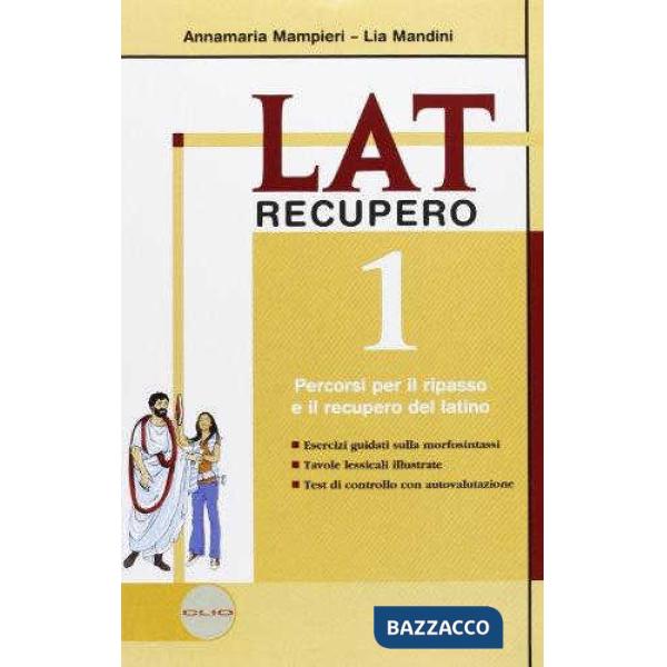 LAT RECUPERO 1 + GRAMMATICA BREVE + SOLUZIONI 1