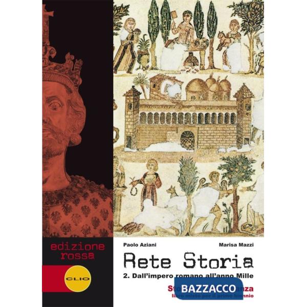 RETE STORIA 2 EDIZIONE ROSSA