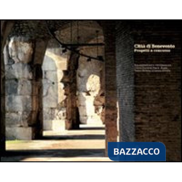 Città di Benevento. Progetti a concorso