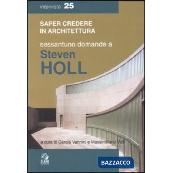 Sessantuno domande a Steven Holl