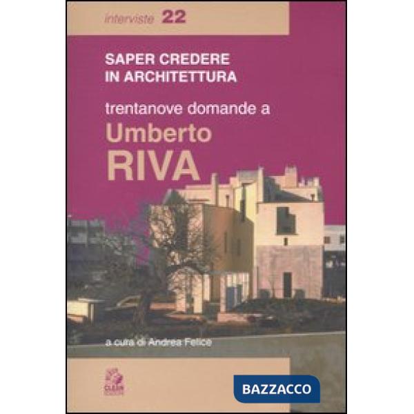 Trentanove domande a Umberto Riva
