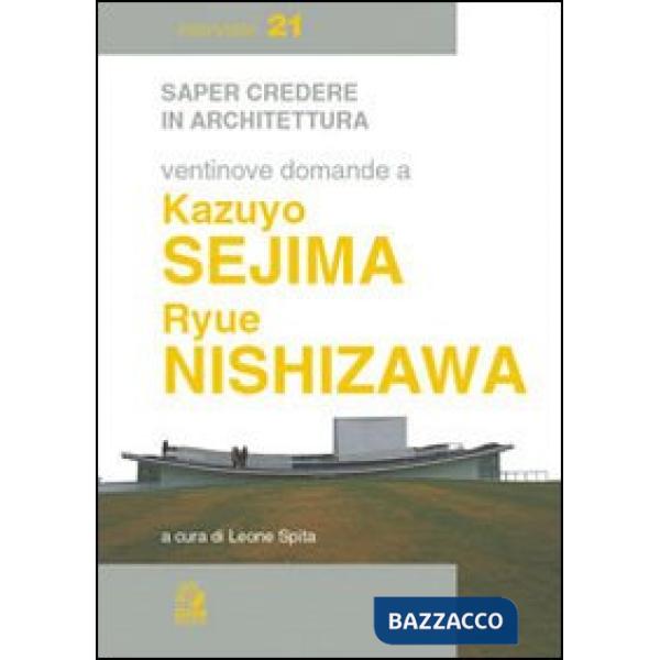 Ventinove domande a Kazuyo Sejima