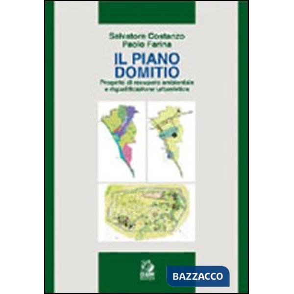 Piano Domitio. Progetto di recupero ambientale e riqualificazione urbanistica (I