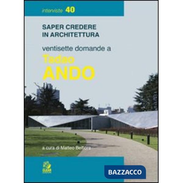 Ventisette domande a Tadao Ando
