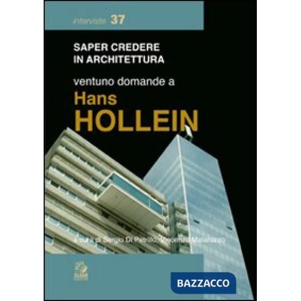 Ventuno domande a Hans Hollein