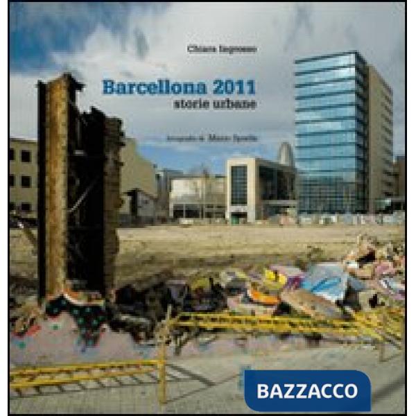 Barcellona 2011. Storie urbane