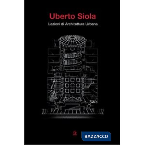 Lezioni di architettura urbana