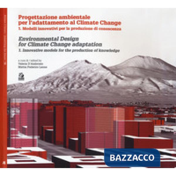 Progettazione ambientale per l'adattamento al climate change. Ediz. italiana e i