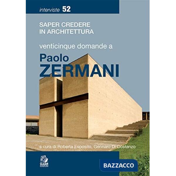 Venticinque domande a Paolo Zermani