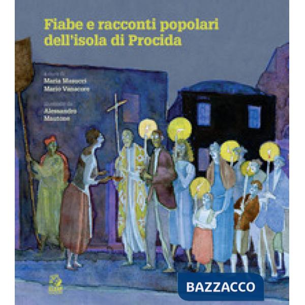 Fiabe e racconti popolari dell'isola di Procida