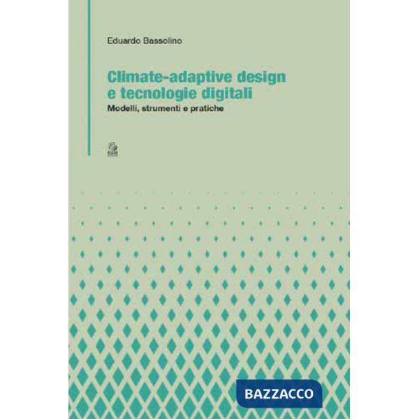 Climate-adaptive design e tecnologie digitali