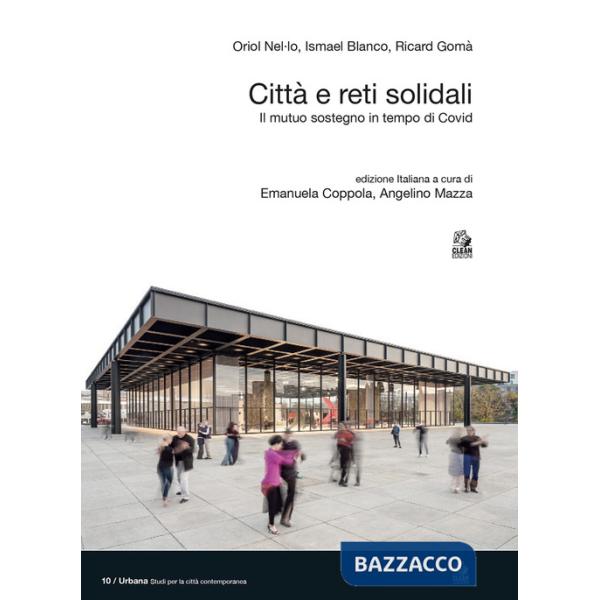 Città e reti solidali. Il mutuo sostegno in tempo di Covid