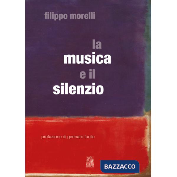 Musica e il silenzio (La)