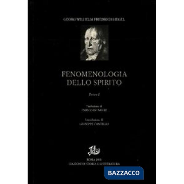 Fenomenologia dello spirito. Vol. 1